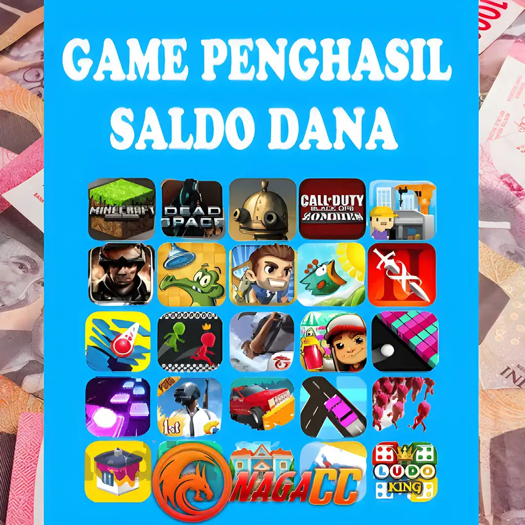 NAGACC | 3 Game Penghasil Saldo DANA Gratis Cara Terbaru 2025 image 1